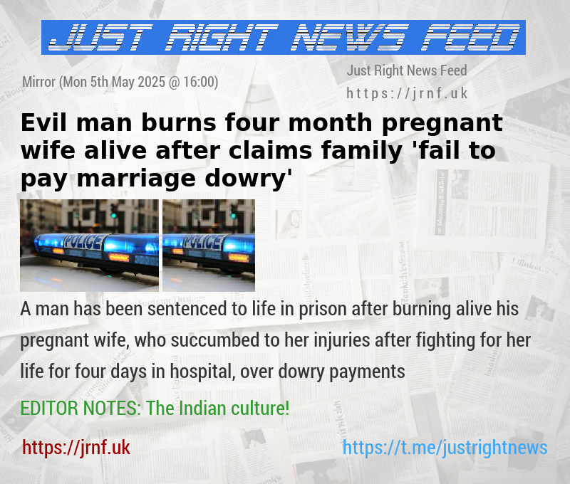 Evil man burns four—month pregnant wife alive after claims family ’fail to pay marriage dowry’