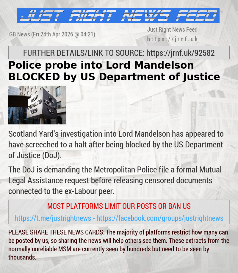 Police probe into Lord Mandelson BLOCKED by US Department of Justice