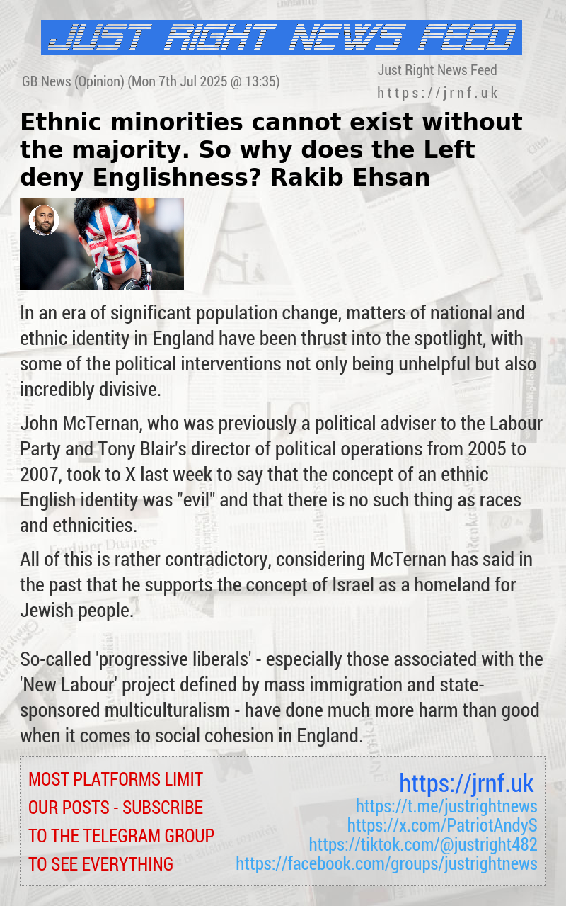 Ethnic minorities cannot exist without the majority. So why does the Left deny Englishness? — Rakib Ehsan