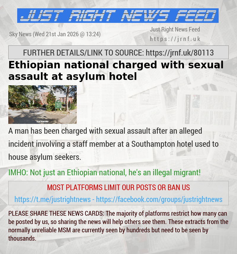Ethiopian national charged with sexual assault at asylum hotel
