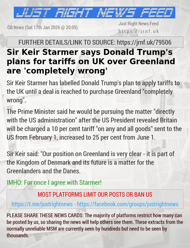 Sir Keir Starmer says Donald Trump’s plans for tariffs on UK over Greenland are ’completely wrong’