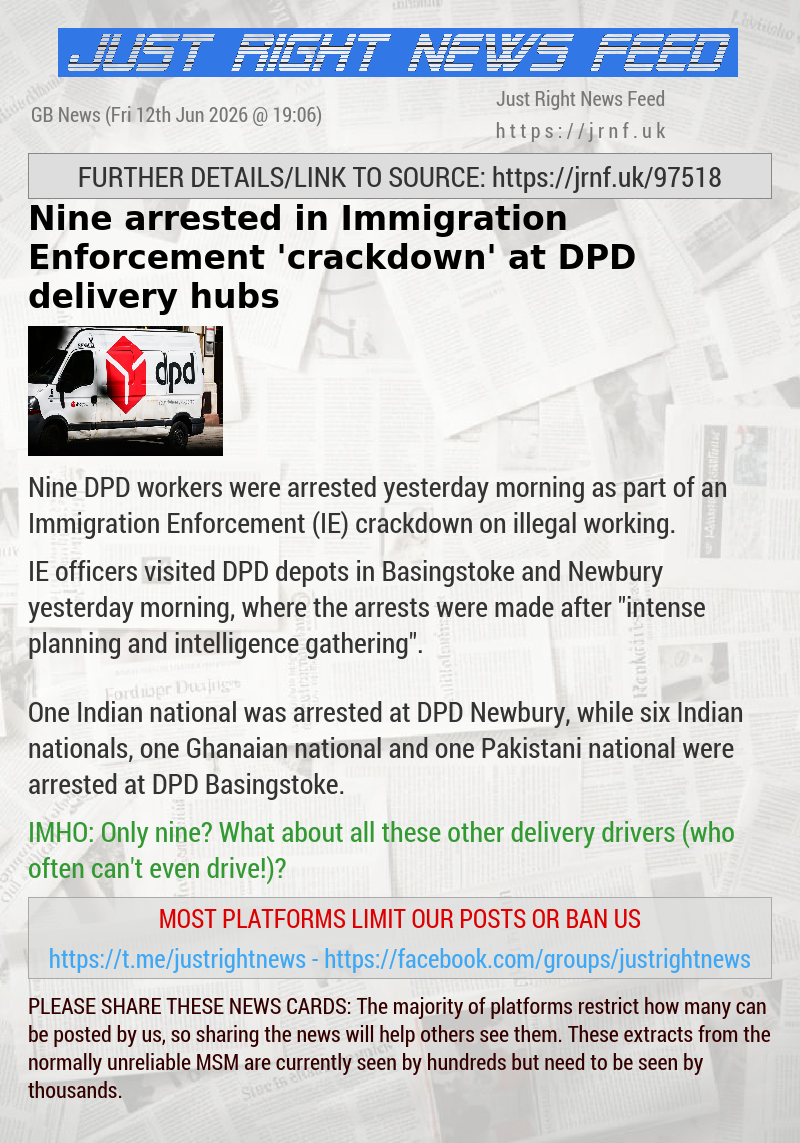Nine arrested in Immigration Enforcement ’crackdown’ at DPD delivery hubs
