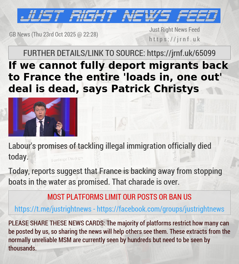 If we cannot fully deport migrants back to France the entire ’loads in, one out’ deal is dead, says Patrick Christys