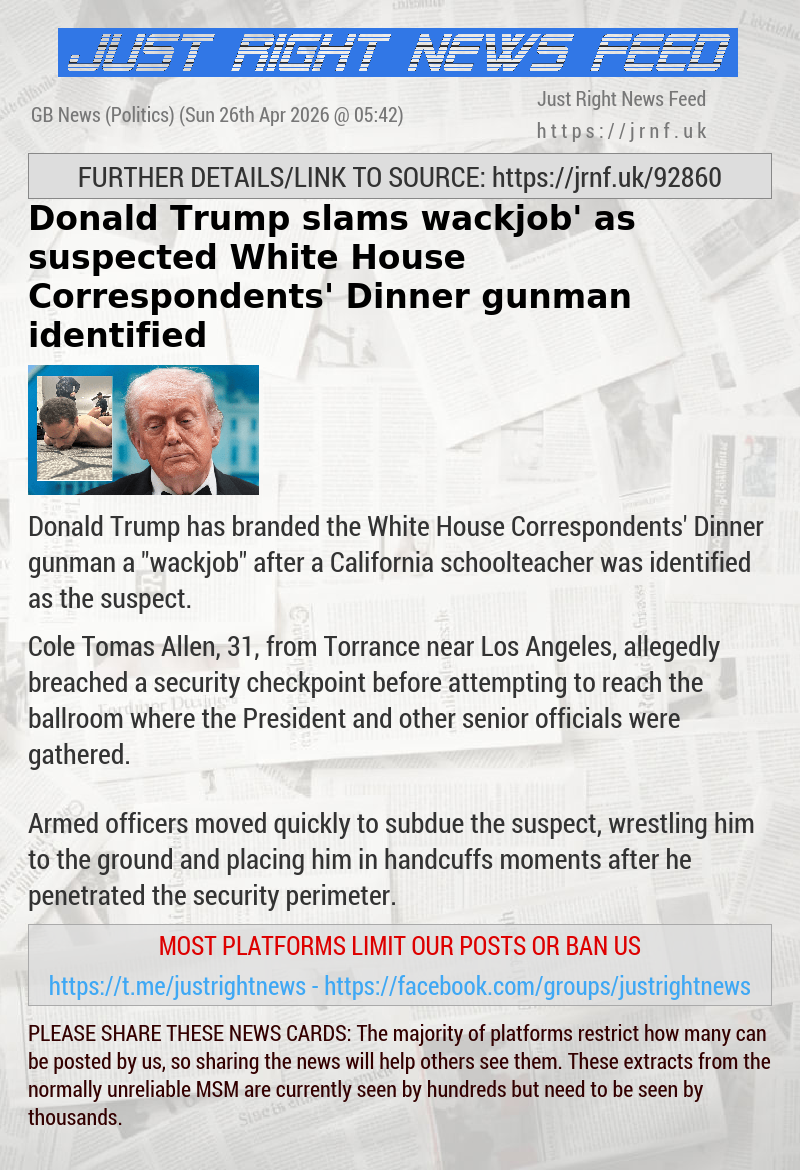 Donald Trump slams ‘wackjob’ as suspected White House Correspondents’ Dinner gunman identified