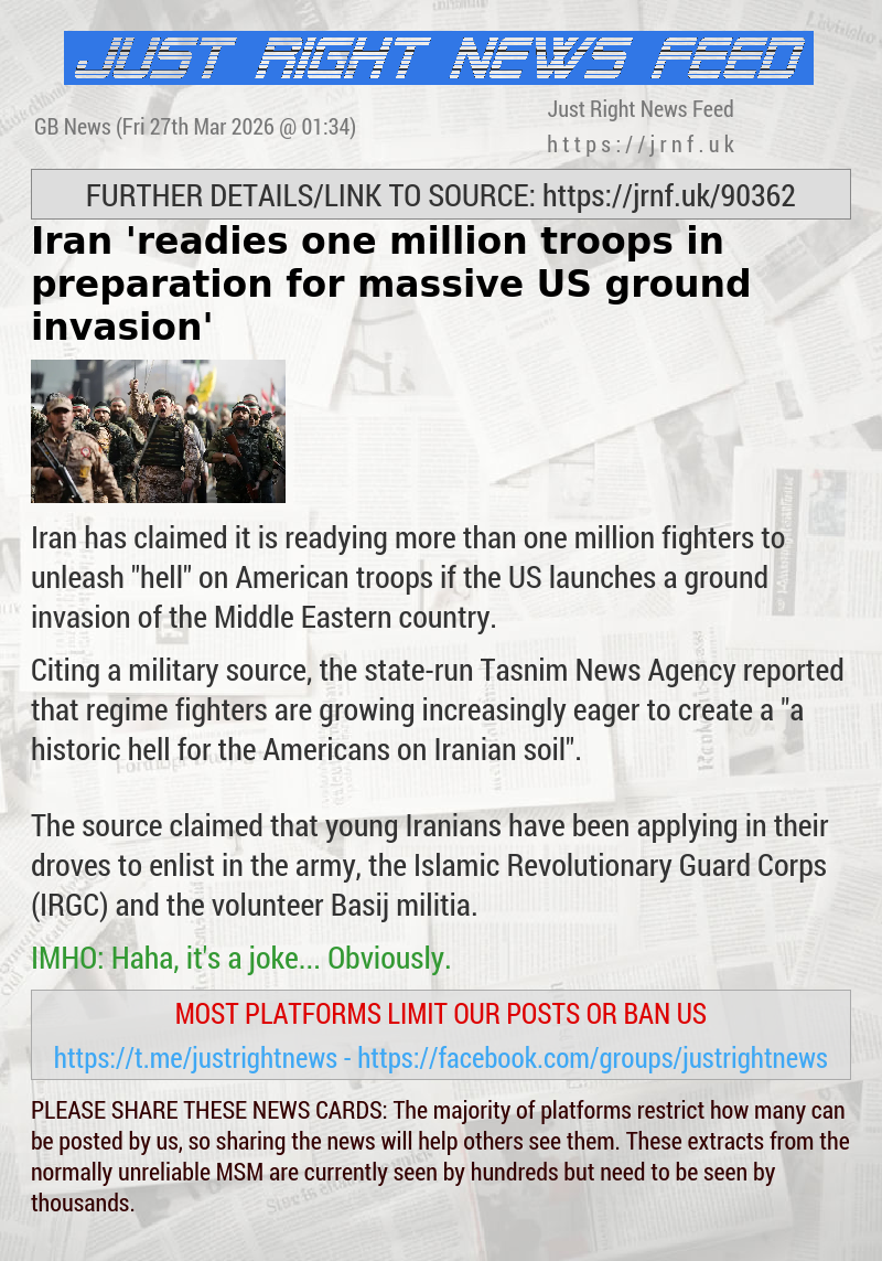 Iran ’readies one million troops in preparation for massive US ground invasion’