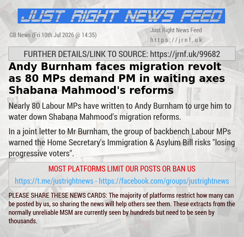Andy Burnham faces migration revolt as 80 MPs demand PM—in—waiting axes Shabana Mahmood’s reforms