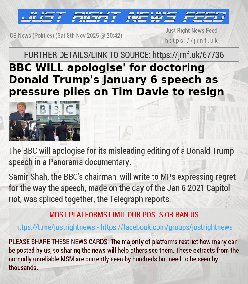 BBC ‘WILL apologise’ for doctoring Donald Trump’s January 6 speech as pressure piles on Tim Davie to resign