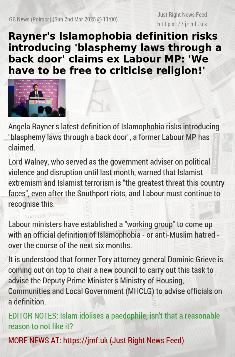 Rayner’s Islamophobia definition risks introducing ’blasphemy laws through a back door’ claims ex—Labour MP: ’We have to be free to criticise religion!’