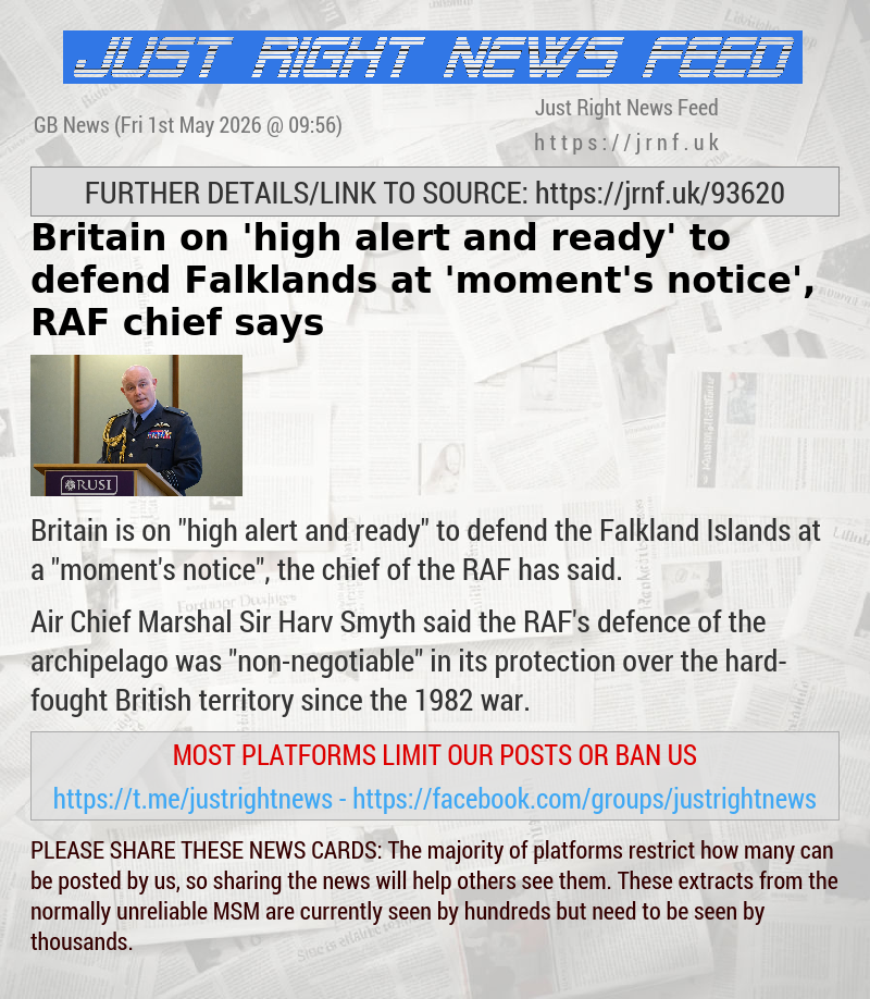 Britain on ’high alert and ready’ to defend Falklands at ’moment’s notice’, RAF chief says