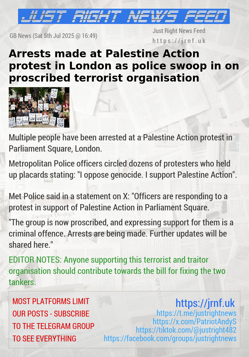 Arrests made at Palestine Action protest in London as police swoop in on proscribed terrorist organisation