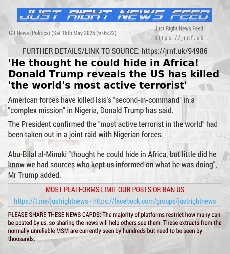 ’He thought he could hide in Africa! Donald Trump reveals the US has killed ’the world’s most active terrorist’