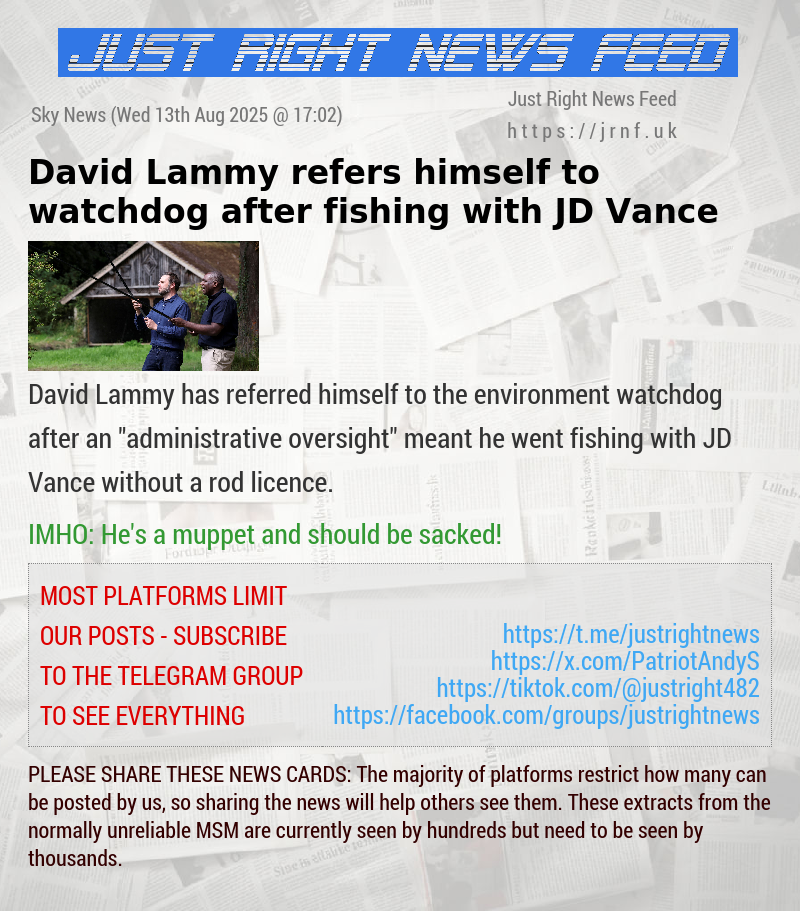 David Lammy refers himself to watchdog after fishing with JD Vance
