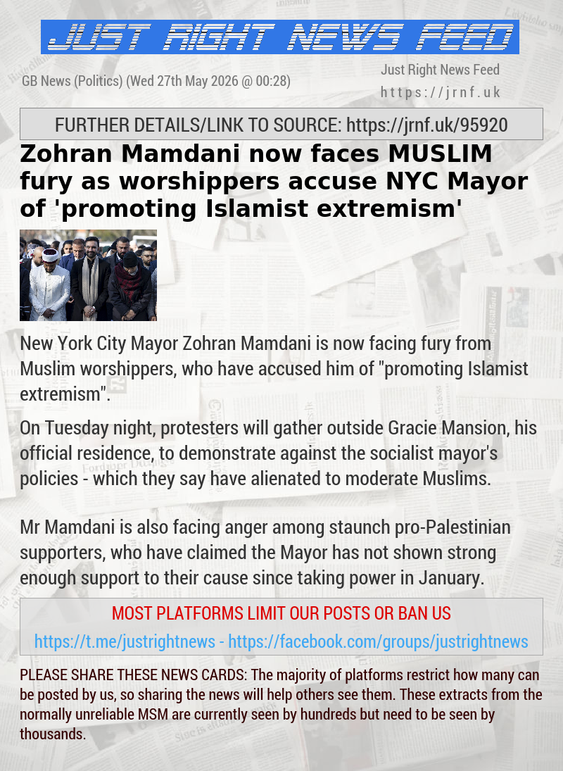 Zohran Mamdani now faces MUSLIM fury as worshippers accuse NYC Mayor of ’promoting Islamist extremism’