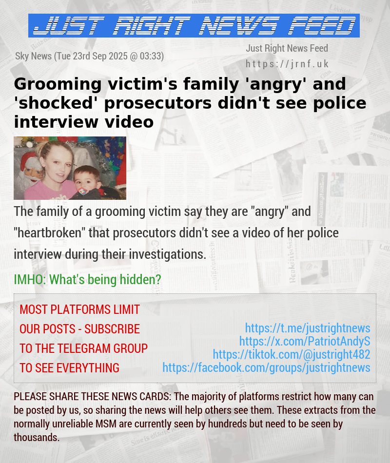 Grooming victim’s family ’angry’ and ’shocked’ prosecutors didn’t see police interview video