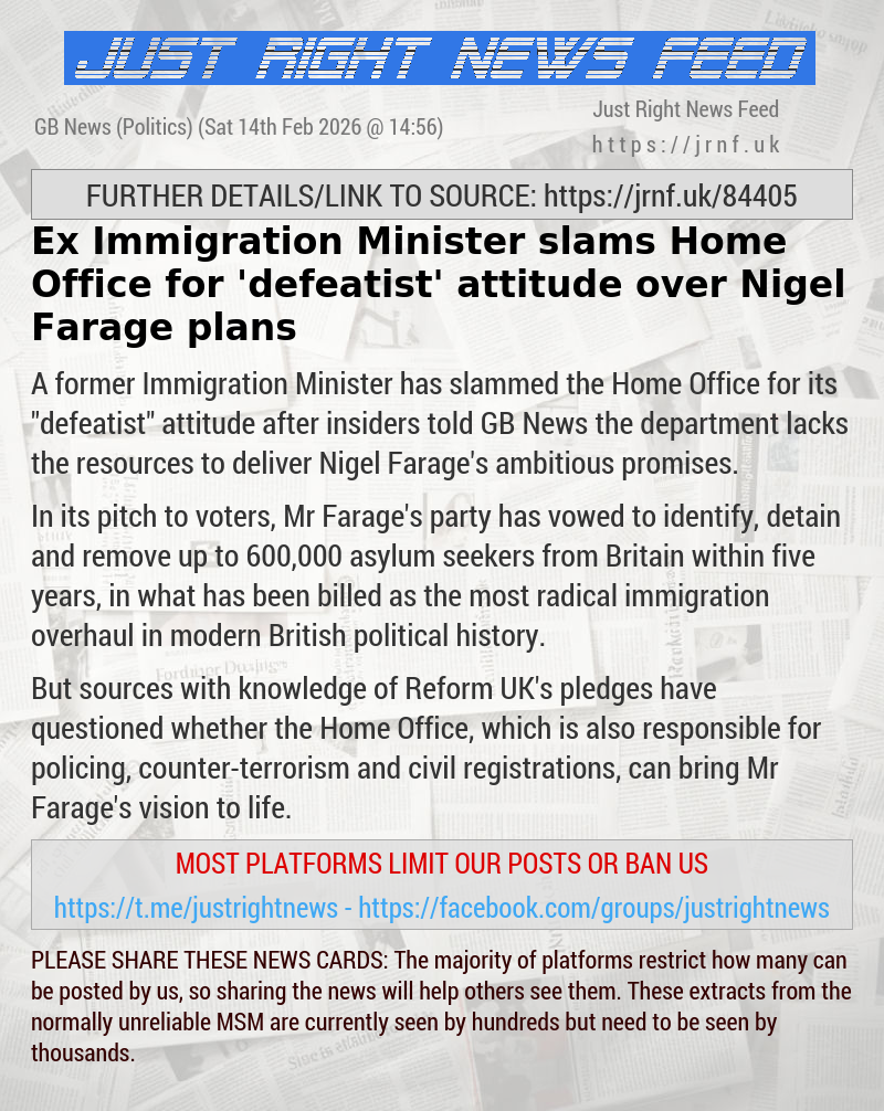 Ex—Immigration Minister slams Home Office for ’defeatist’ attitude over Nigel Farage plans