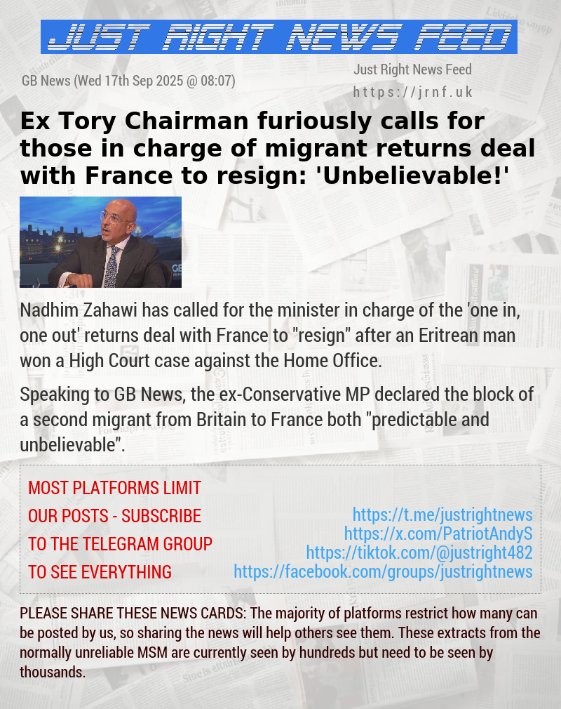 Ex—Tory Chairman furiously calls for those in charge of migrant returns deal with France to resign: ’Unbelievable!’
