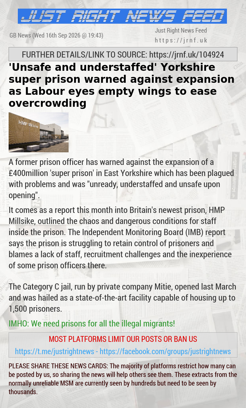 ’Unsafe and understaffed’ Yorkshire super prison warned against expansion as Labour eyes empty wings to ease overcrowding