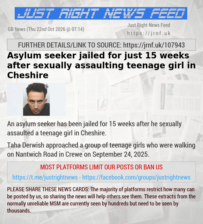 Asylum seeker jailed for just 15 weeks after sexually assaulting teenage girl in Cheshire