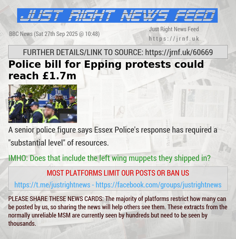 Police bill for Epping protests could reach &pound;1.7m