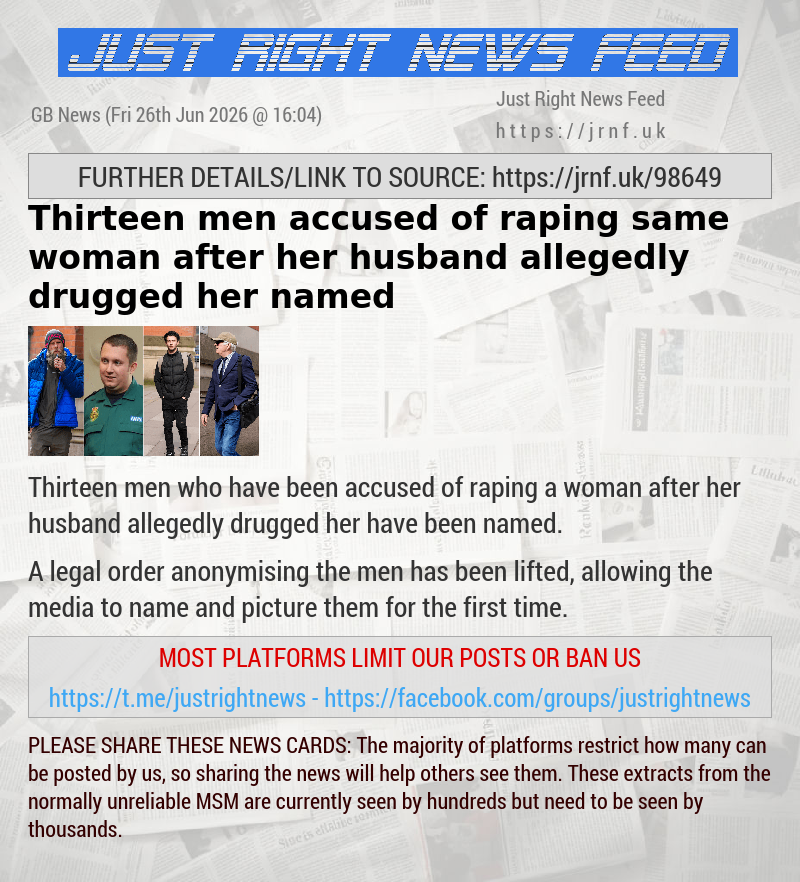 Thirteen men accused of raping same woman after her husband allegedly drugged her named