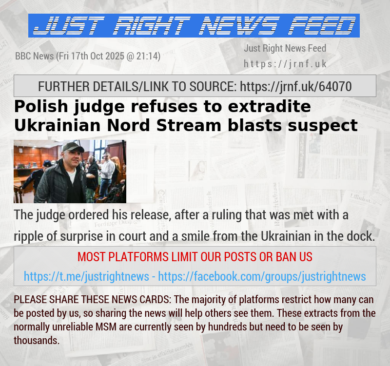 Polish judge refuses to extradite Ukrainian Nord Stream blasts suspect