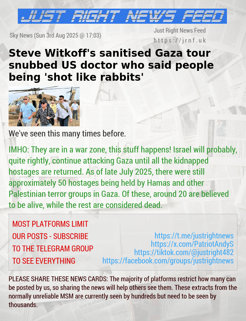 Steve Witkoff’s sanitised Gaza tour snubbed US doctor who said people being ’shot like rabbits’