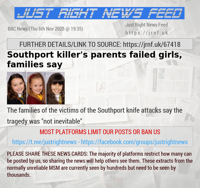 Southport killer’s parents failed girls, families say