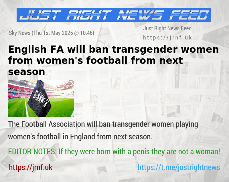 English FA will ban transgender women from women’s football from next season