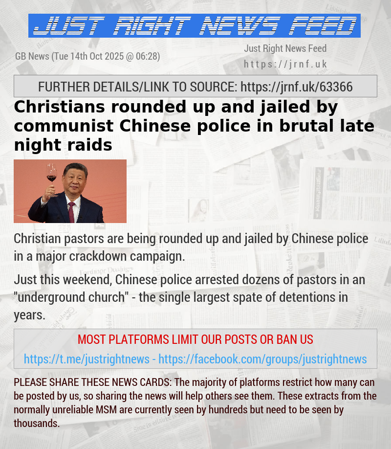 Christians rounded up and jailed by communist Chinese police in brutal late—night raids