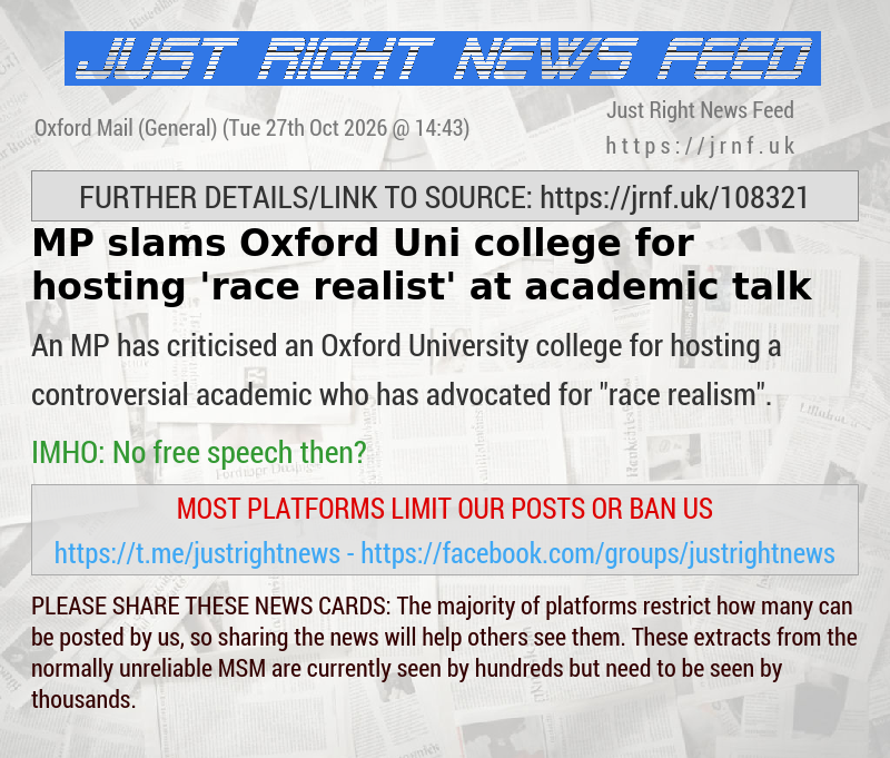 MP slams Oxford Uni college for hosting ’race realist’ at academic talk