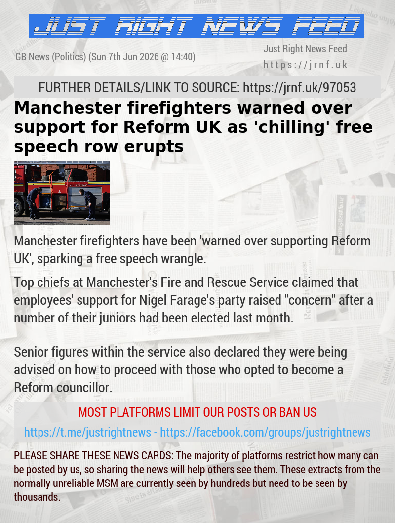 Manchester firefighters warned over support for Reform UK as ’chilling’ free speech row erupts