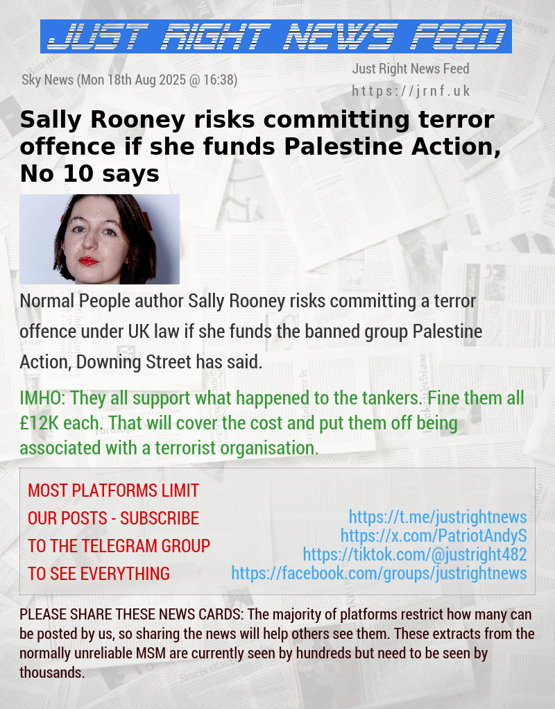 Sally Rooney risks committing terror offence if she funds Palestine Action, No 10 says