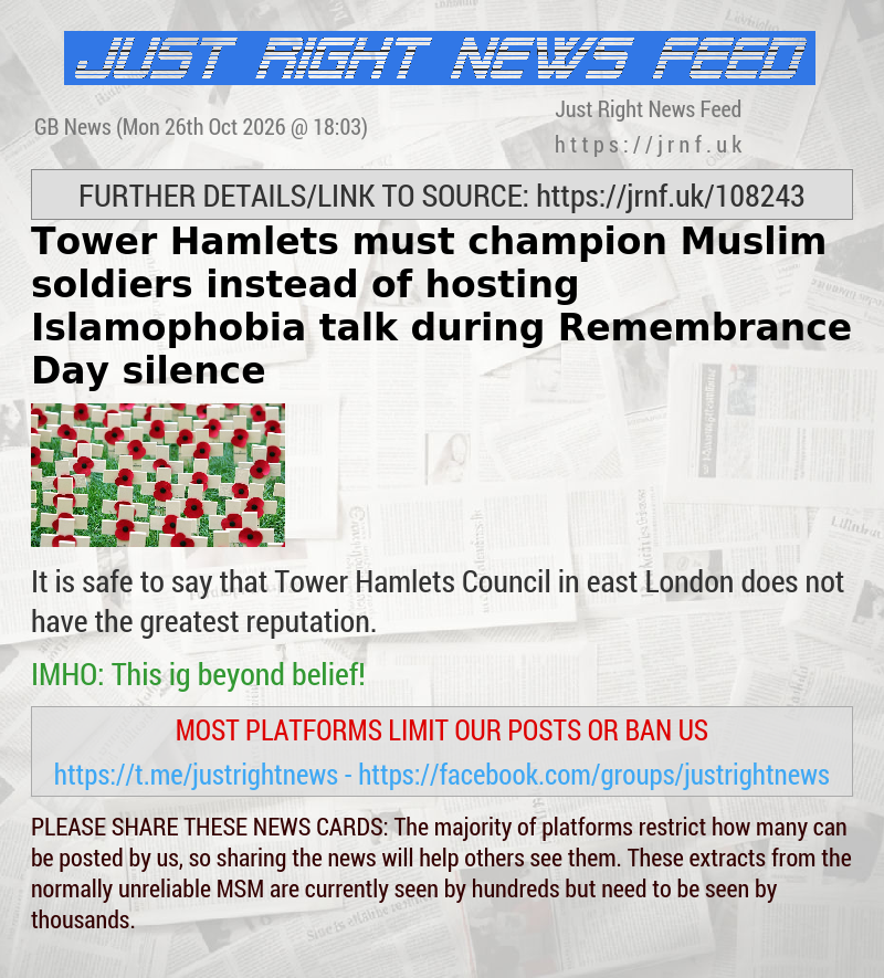 Tower Hamlets must champion Muslim soldiers instead of hosting Islamophobia talk during Remembrance Day silence