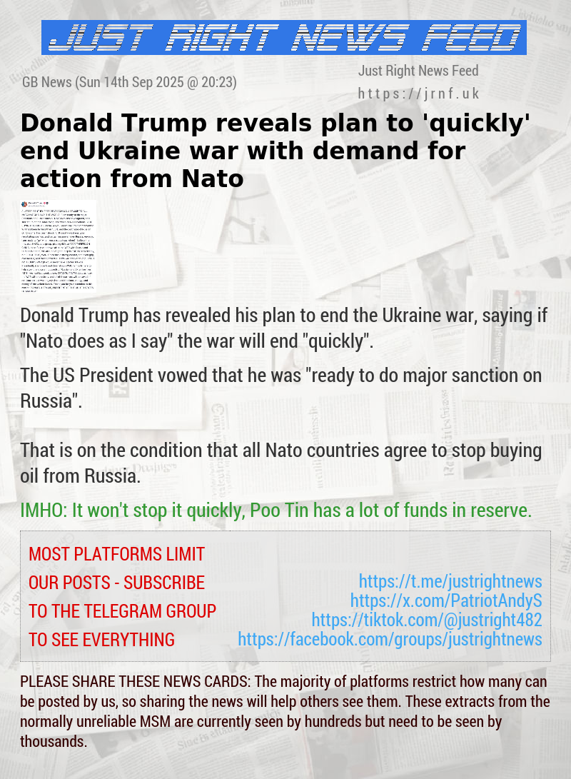 Donald Trump reveals plan to ’quickly’ end Ukraine war with demand for action from Nato