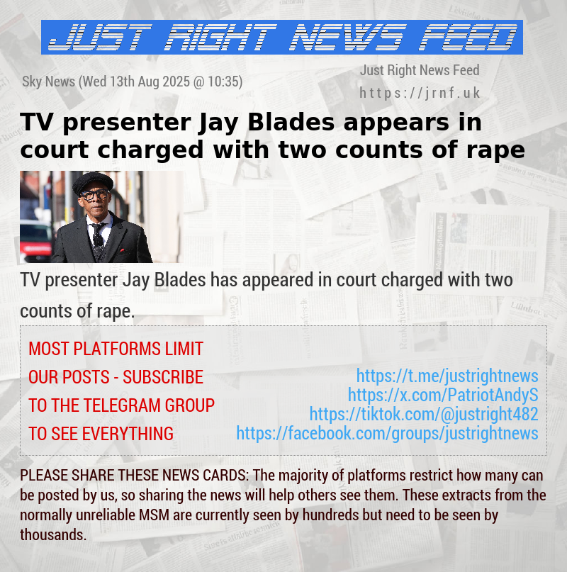 TV presenter Jay Blades appears in court charged with two counts of rape