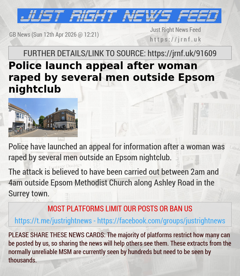 Police launch appeal after woman raped by several men outside Epsom nightclub
