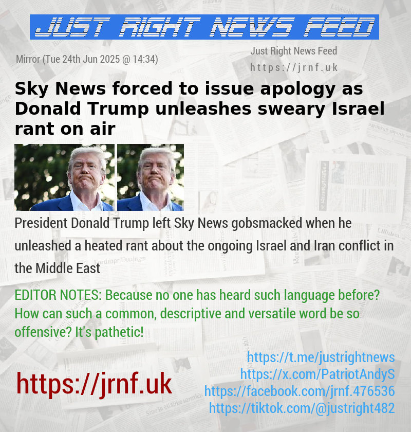 Sky News forced to issue apology as Donald Trump unleashes sweary Israel rant on air