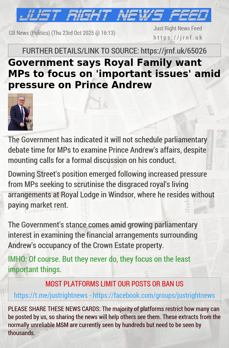 Government says Royal Family want MPs to focus on ’important issues’ amid pressure on Prince Andrew