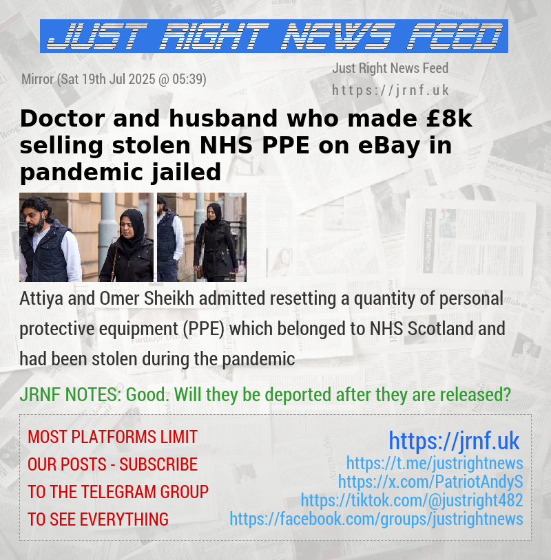 Doctor and husband who made £8k selling stolen NHS PPE on eBay in pandemic jailed