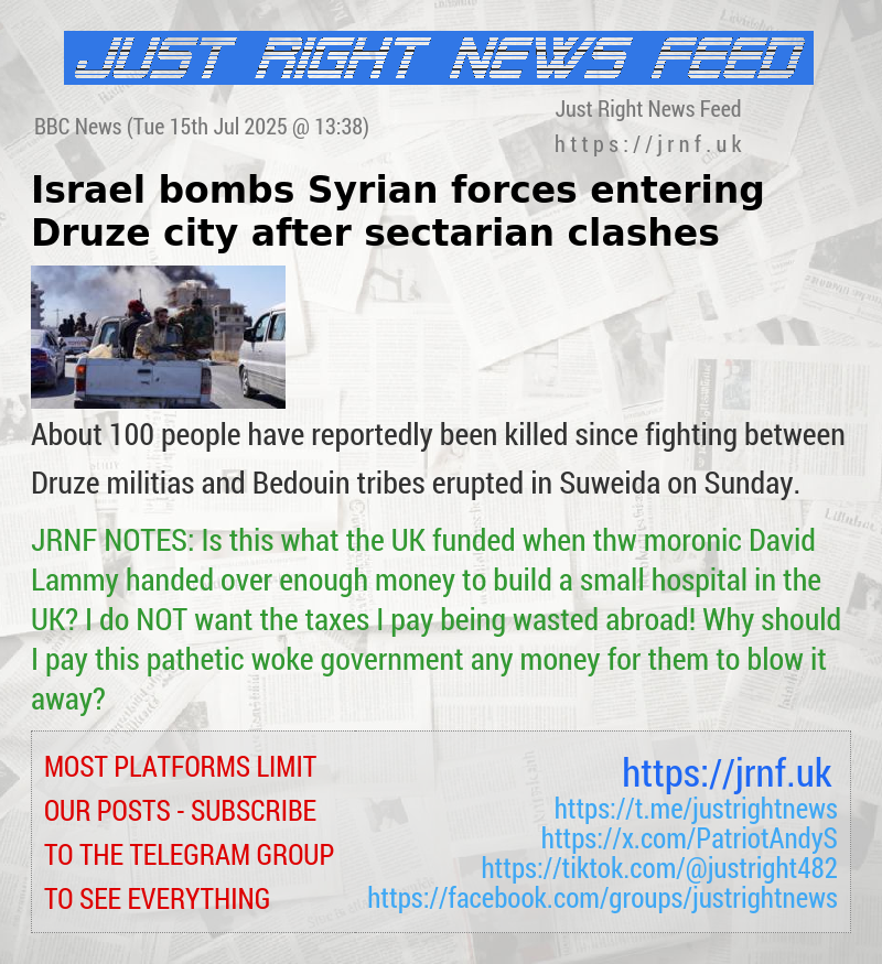 Israel bombs Syrian forces entering Druze city after sectarian clashes