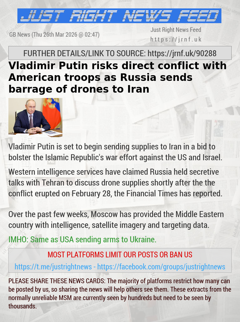 Vladimir Putin risks direct conflict with American troops as Russia sends barrage of drones to Iran