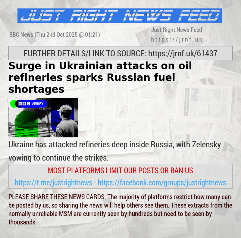 Surge in Ukrainian attacks on oil refineries sparks Russian fuel shortages
