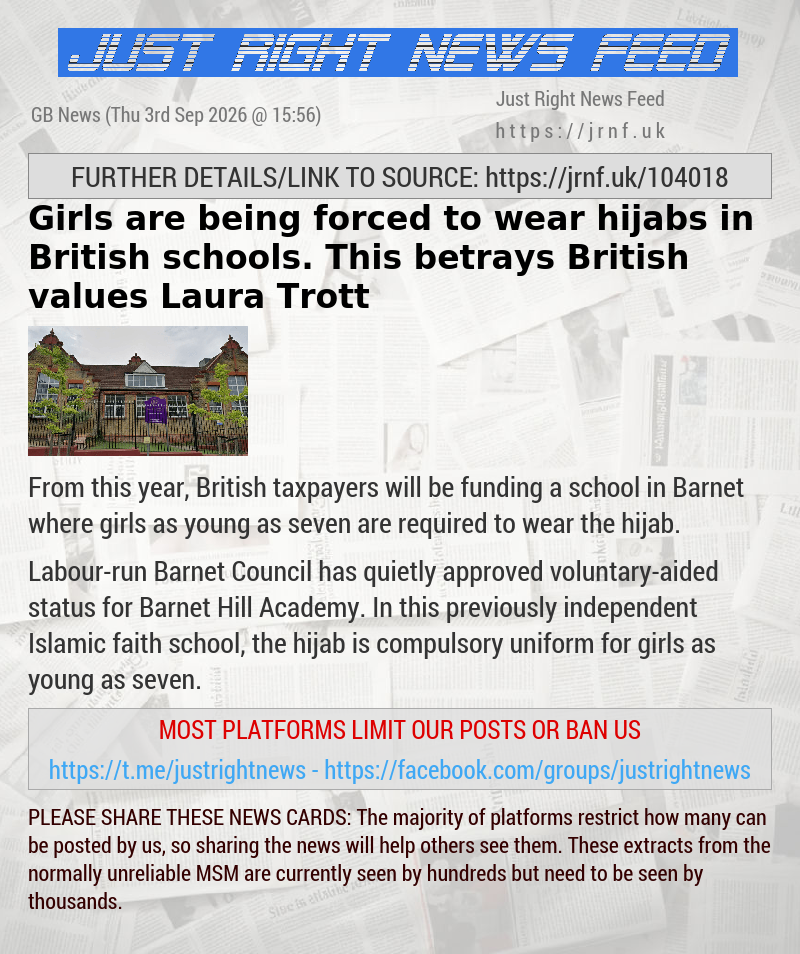 Girls are being forced to wear hijabs in British schools. This betrays British values — Laura Trott