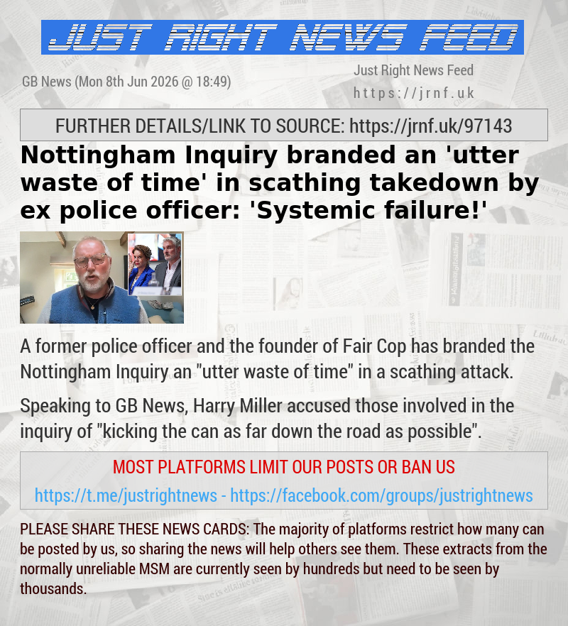 Nottingham Inquiry branded an ’utter waste of time’ in scathing takedown by ex—police officer: ’Systemic failure!’