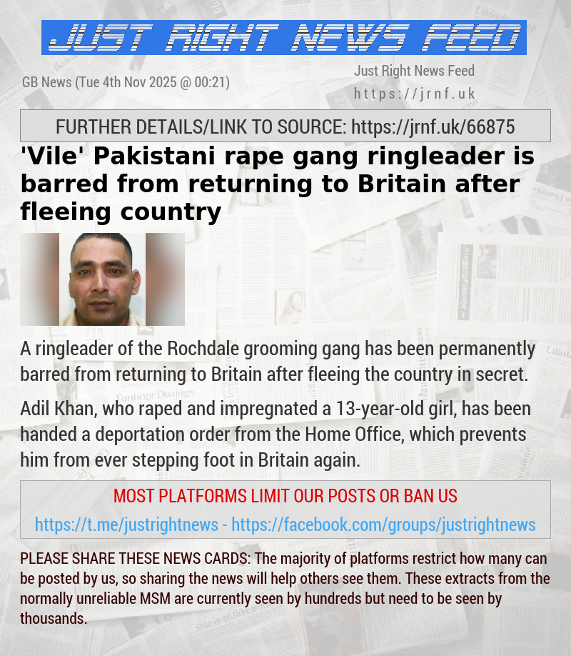 ’Vile’ Pakistani rape gang ringleader is barred from returning to Britain after fleeing country
