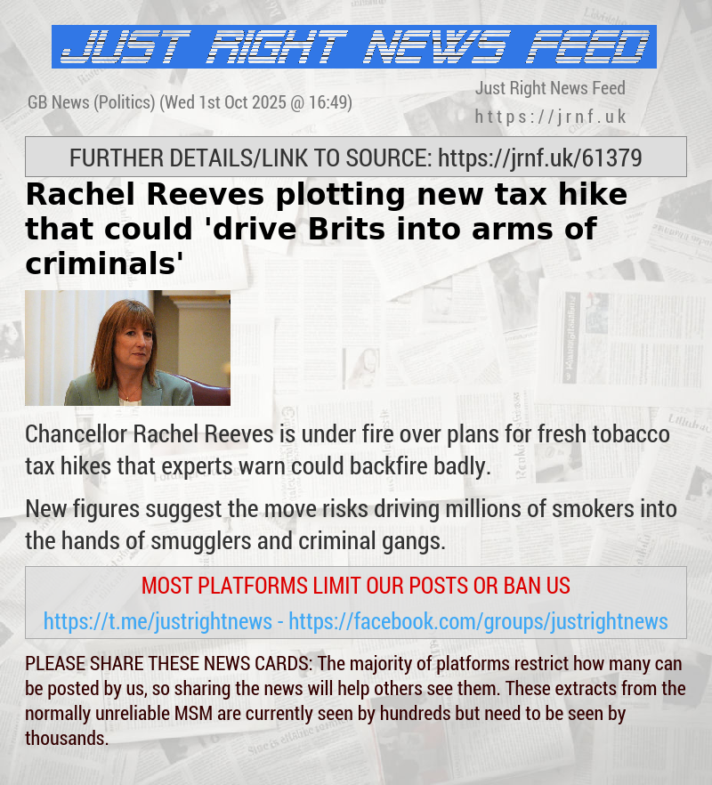 Rachel Reeves plotting new tax hike that could ’drive Brits into arms of criminals’