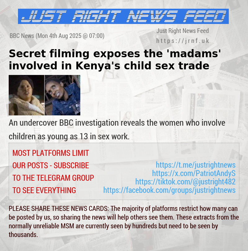 Secret filming exposes the ’madams’ involved in Kenya’s child—sex trade