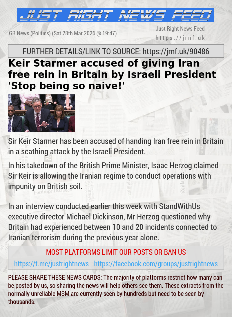 Keir Starmer accused of giving Iran free rein in Britain by Israeli President — ’Stop being so naive!’
