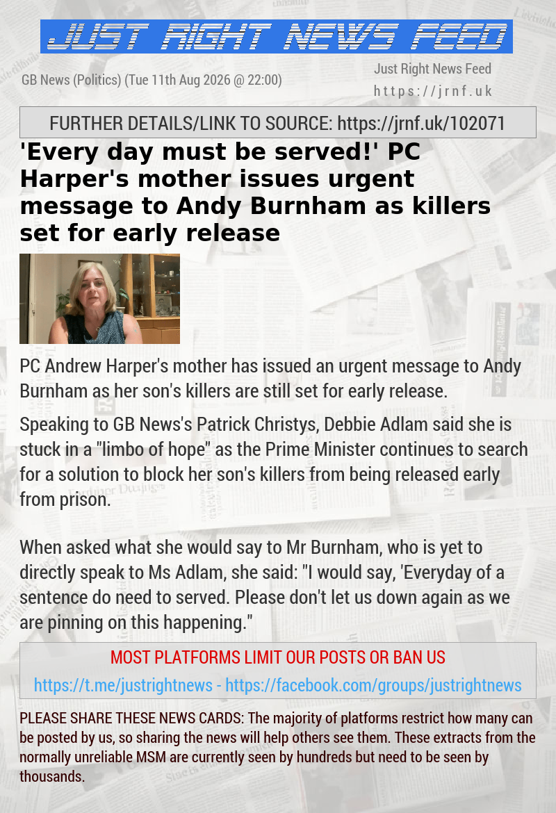 ’Every day must be served!’ PC Harper’s mother issues urgent message to Andy Burnham as killers set for early release