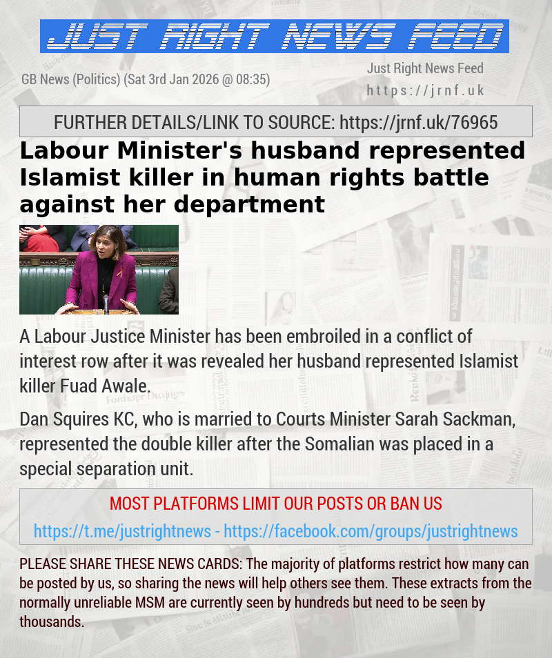 Labour Minister’s husband represented Islamist killer in human rights battle against her department